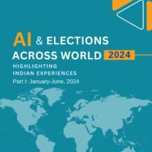 AI and Elections Across World Highlighting Indian Experiences_V18_07_2024